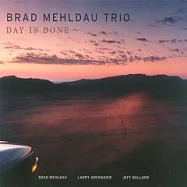 Brad Mehldau / Day Is Done(布瑞德梅爾道 / 完美的一天)
