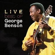 喬治班森 / 絕對現場全精選(George Benson / Live-Best of George Benson)