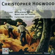 Christopher Hogwood / Music for the Theatre vol.2(霍格伍德 / 柯普蘭：阿帕拉契之春、劇場音樂 / 巴伯的「魔羯居協奏曲」)