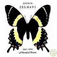 Sophie Zelmani / 1995-2005 A Decade Of Dreams(蘇菲珊曼妮 / 編織戀夢十年精選)