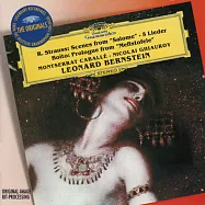 史特勞斯:《莎樂美》選曲、包益多:《梅菲斯特菲爾》選曲 / 卡芭葉、喬洛夫，演唱 / 伯恩斯坦 指揮 維也納愛樂管弦樂團(R. Strauss: Scenes from Salome、5 Lieder, Boito: Prologue from Mefistofele / Montserrat Caballe, Leonard Bernstein, Orchestre National De France, Wiener Philharmoniker)