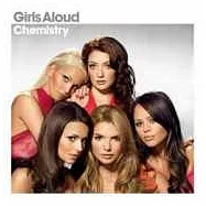 Girls Aloud / Chemistry(嗆女生合唱團 / 化學作用)