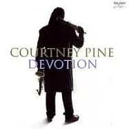 Courtney Pine / Devotion(寇特尼‧派恩 / 摯愛)