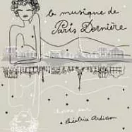 Beatrice Ardisson / La Musique de Paris-Derniere(巴黎夜未眠 - 時尚經典曲輯)