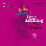 Louis Armstrong / I Love Jazz(路易.阿姆斯壯 / 我愛爵士)