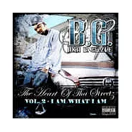 B.G. / Heart Of Tha Streetz Vol.2 (I Am What I Am)(B.G. / 唯我獨尊)