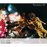 Santana / III (Legacy Edition )(山塔那 / 3 (35週年紀念版))