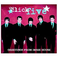 The Click Five / Greetings From Imrie House (Special Edition)(五重天合唱團 / 從天而降 [青春無敵特別盤])