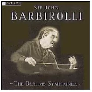 Sir John Barbirolli / Sir John Barbirolli: The Brahms Symphonies(巴畢羅里 / 布拉姆斯：四首交響曲與序曲)