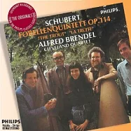 布蘭德爾，鋼琴/克里夫蘭弦樂四重奏/丹馬克，低音提琴 / 舒伯特：《鱒魚》鋼琴五重奏