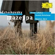 Tchaikovsky: Mazeppa / Leiferkus, Kotscherga, Jarvi, Gothenburg Symphony Orchestra(柴可夫斯基：歌劇「瑪捷帕」/ 列伊菲爾庫斯、嘉德科娃、賈維指揮戈登堡交響樂團)