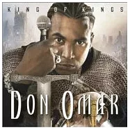Don Omar / King Of Kings(唐歐馬 / 王中之王)