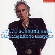 Steve Gibbons / Birmingham To Memphis(史帝夫吉朋 / 逛逛曼菲斯)