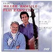John Miller / Miller and Ramsier play Ramsier(約翰‧米勒 / 保羅‧拉姆西爾與低音提琴家約翰‧米勒)