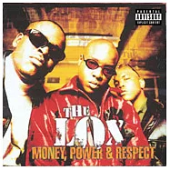 The Lox / Money, Power And Respect(哈草奇兵 / 金權萬能)