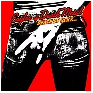 Eagles Of Death Metal / Death By Sexy(玩命鷹族 / 致命性感)