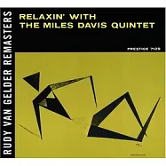 Miles Davis / Relaxin’(邁爾斯.戴維斯 / 閒適樂宴)