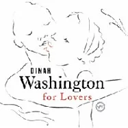Dinah Washington / For Lovers(黛娜.華盛頓 / 抒情獻禮)