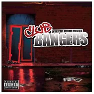 V.A. / Interscope Records Presents: Club Bangers(選輯 / 嘻哈大舞廳)