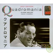 Glenn Miller / Anvil Chorus (Quadromania)(葛倫‧米勒 / 鐵桿泛樂)