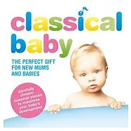 V.A. / Classical Baby(選輯 / 古典大全 - 家有神童 [2CD精選])