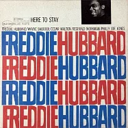 Freddie Hubbard / Here to Stay(佛雷迪.赫伯德 / 流連忘返)