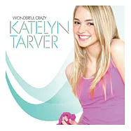 Katelyn / Wonderful Crazy(凱特琳 / 首張專輯)