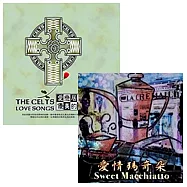選輯 / 愛戀居爾特 + 愛情瑪奇朵