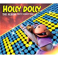 Holly Dolly / The Album(朵莉寶貝 / 首張專輯)