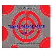 V.A. / Tunnel Trance Force Vol.3(合輯 / 電音狂潮3)