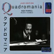 Bud Powell / Bud’s Bubble (Quadromania)(巴德‧鮑威爾 / 泡泡巴德)