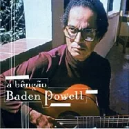 Baden Powell / A Bencao(巴登.鮑歐 /昇華絕選)