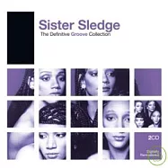 Sister Sledge / The Definitive Groove Collection(雪橇姐妹 / 終極暢銷精選 2CD)
