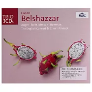 韓德爾神劇《伯沙撒王的宴會》/ 平諾克指揮英國合奏團(HANDEL: Belshazzar / Trevor Pinnock & he English Concert)