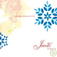 Jewels - Turquoise / V.A.(璀璨之聲：爵士人聲精選 第二集 ( HDCD限定盤 ) / 合輯)