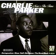 Charlie Parker / Now&rsquo;s The Time (Wallet)(查理.帕克 / 瓦礫系列之查理.帕克(10CD))
