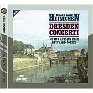 漢尼宣 : 德勒斯登協奏曲 / 戈貝爾 指揮 柯隆古樂團(JOHANN DAVID HEINICHEN : Dresden Concerti / Reinhard Goebel & Musica Antiqua Koln)