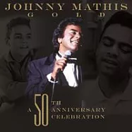 Johnny Mathis / Johnny Mathis: A 50th Anniversary(強尼馬賽斯 / 情歌紀念簿~50周年紀念珍藏版)