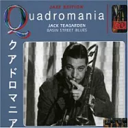 Jack Teagarden / Basin Street Blues (Quadromania)(傑克‧提加登 / 盆街藍調)