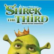 O.S.T / Shrek The Third(電影原聲帶 / 史瑞克三世)