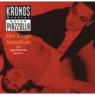 Kronos Quartet with Astor piazzolla / Five Tango Sensations