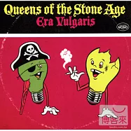 Queens Of The Stone Age / Era Vulgaris(石器時代女王 / 平凡年代)