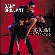 Dany Brillant / Histoire D&rsquo;un Amour(達尼‧布西朗/ 拉丁情舞)
