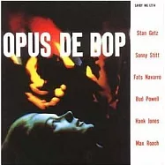 Stan Getz / Opus de Bop(美國版)(史坦蓋茲 / 咆勃鉅作)