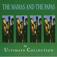媽媽與爸爸合唱團 / 終極精選(The Mamas & The Papas / The Ultimate Collection)