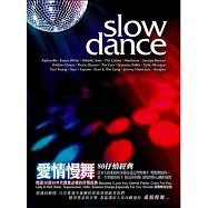 V.A./ Slow Dance (2CD)(合輯 / 愛情慢舞 80抒情經典)