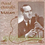 W. A. Mozart: Concerto for Violin and Orchestra / David Oistrakh, Violin ; USSR State Symphony Orchestra (MELODIYA)(大衛.歐伊斯特拉赫 / 莫札特：第五、七號小提琴協奏曲 / 歐伊斯特拉赫(小提琴) 、俄羅斯國家交響樂團 (MELODIYA 唱片))