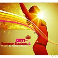 V.A. / OM: Summer Sessions 2(歐姆夏日熱舞盤第2輯)