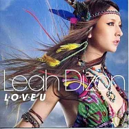 Leah Dizon / L.O.V.E U【CD+DVD動心影音盤】(莉亞 / L.O.V.E U【CD+DVD動心影音盤】)
