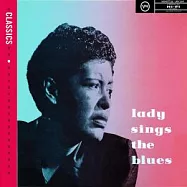 Billie Holiday / Lady Sings the Blues(比莉哈樂黛 / 歌詠藍調的女伶)